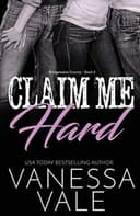 Cover of Claim Me Hard