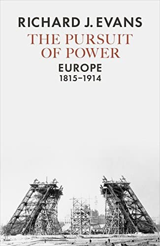 Cover of The Pursuit of Power (The Penguin History of Europe Book 7)