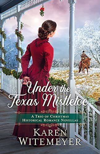 Cover of Under the Texas Mistletoe