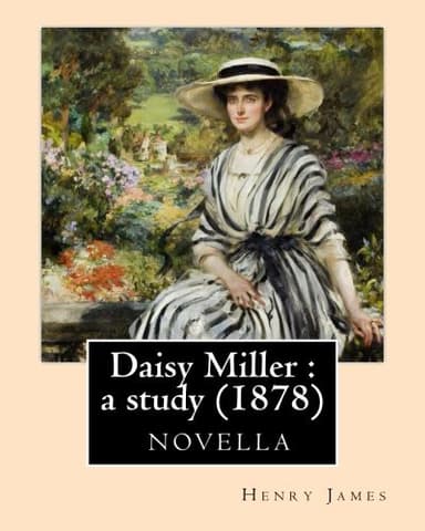 Cover of Daisy Miller : a study -novela by Henry James : Daisy Miller