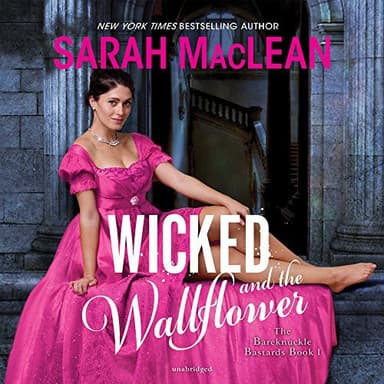 Cover of Wicked and the Wallflower Lib/E
