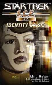 Cover of Star Trek S.C.E. - Identity Crisis