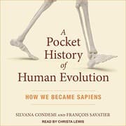 Cover of A Pocket History of Human Evolution Lib/E