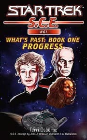 Cover of Star Trek S.C.E. - What's Past - Progress
