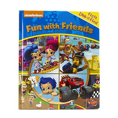 Cover of Nickelodeon PAW Patrol, Bubble Guppies, Blaze and More! - Fun with Friends First Look and Find - PI Kids