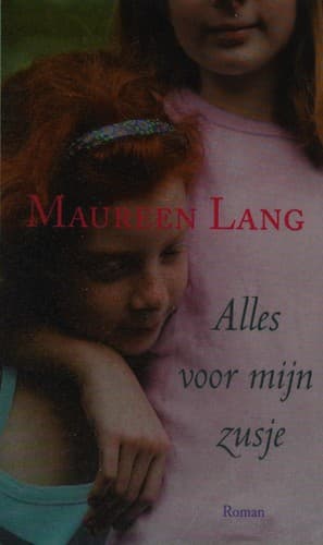 Cover of Alles voor mijn zusje