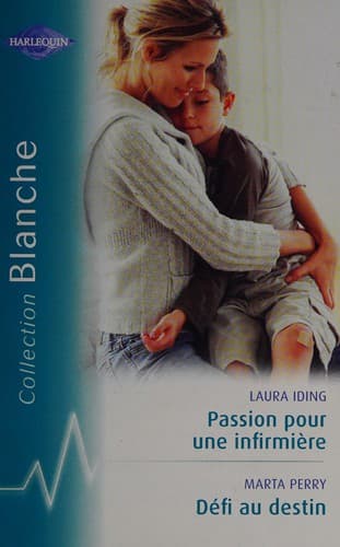 Cover of Passion pour une infirmière / Defi au destin