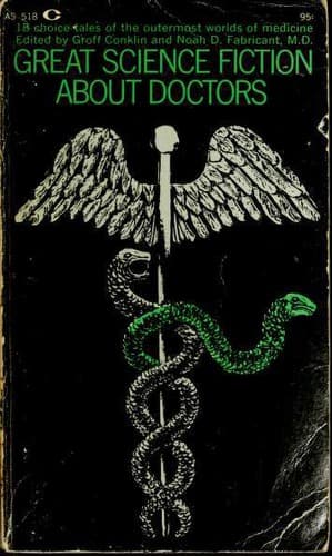 Cover of Great Science Fiction About Doctors