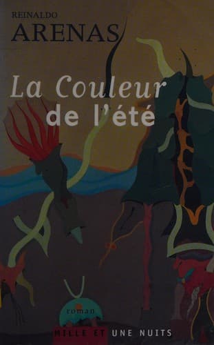 Cover of La couleur de l'été ou Nouveau Jardin des délices
