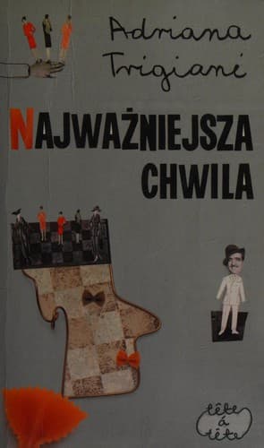 Cover of Najważniejsza chwila