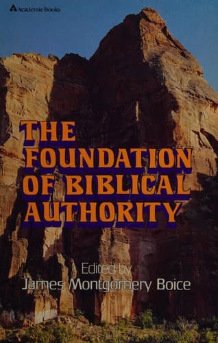 Cover of The Foundation of Biblical authority