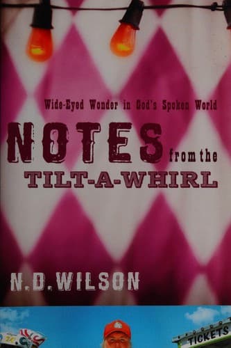 Cover of Notes from the Tilt-A-Whirl