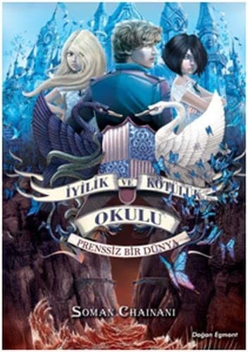 Cover of İyilik ve Kötülük Okulu 2-Prenssiz Bir Dünya