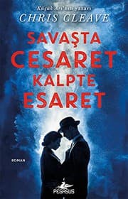 Cover of Savasta Cesaret Kalpte Esaret