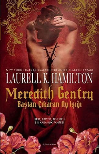Cover of Meredith Gentry Bastan Cikaran Ay Isigi