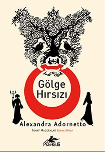Cover of Golge Hirsizi - Tuhaf Maceralar - Birinci Kitap