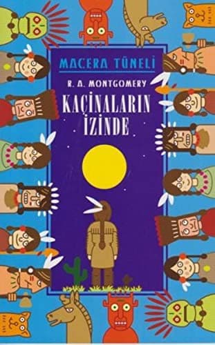 Cover of Macera Tüneli - Kacinalarin Izinde