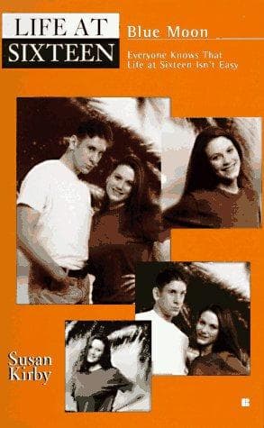 Cover of Blue Moon (Life at Sixteen Series #1)