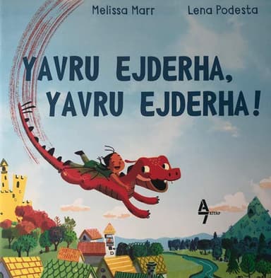 Cover of Yavru Ejderha, Yavru Ejderha!