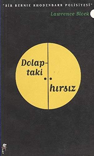 Cover of Dolaptaki Hirsiz-Bir Bernie Rhodenbarr Polisiyesi