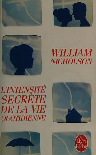 Cover of L'intensité secrète de la vie quotidienne