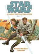 Cover of Star Wars Klon Savaslari Cilt 7 - Kardes Olduklari Zamanlar