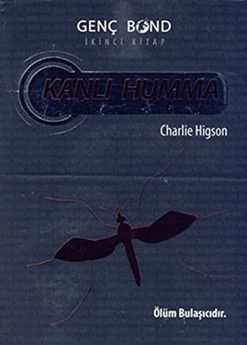 Cover of Kanli Humma - Genc Bond 2. Kitap