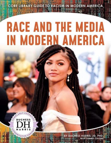 Cover of Race and the Media in Modern America