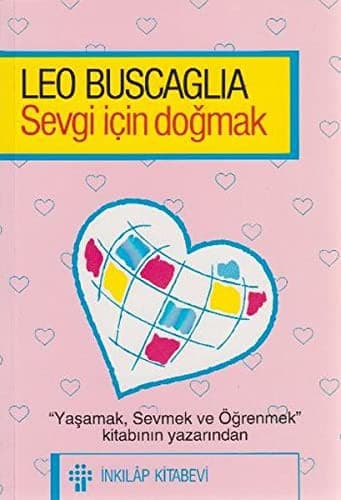 Cover of Sevgi Icin Dogmak