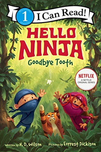Cover of Hello, Ninja Goodbye Tooth