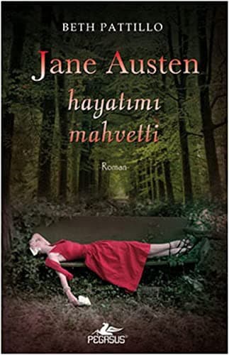 Cover of Jane Austen Hayatimi Mahvetti