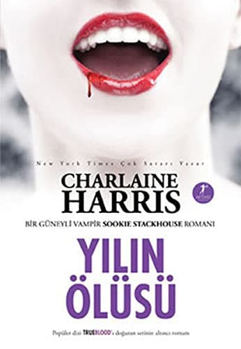 Cover of Yilin Olusu - Sookie Stackhouse serisi 6.Kitap