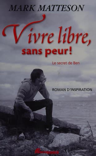 Cover of Vivre libre, sans peur!