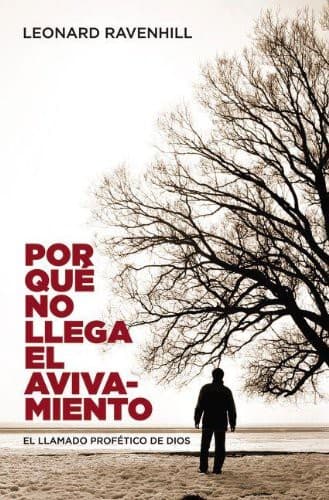 Cover of Por que no llega el avivamiento/ Why Revival Tarries