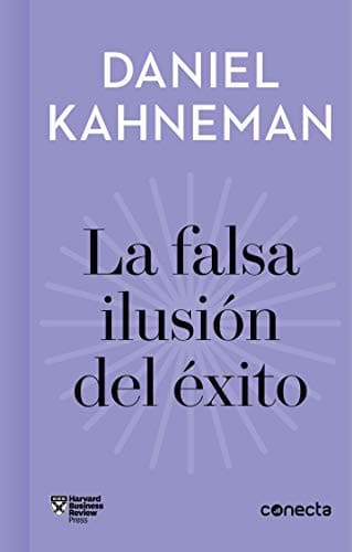 Cover of La falsa ilusión del éxito / Delusion of Success