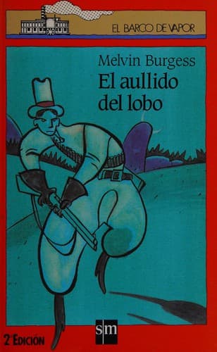 Cover of El Aullido Del Lobo = the Cry of the Wolf