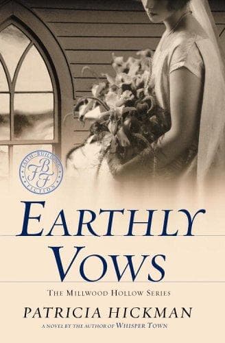 Cover of Earthly Vows (Millwood Hollow Series #4)