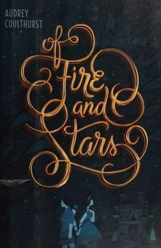 Cover of Of Fire and Stars