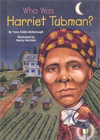 Cover of Who was Harriet Tubman?