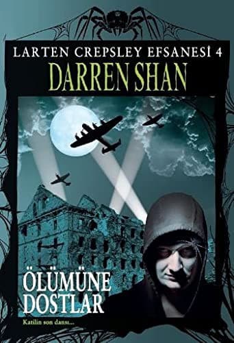 Cover of Larten Crepsley Efsanesi - Oumune Dostlar 4. Kitap