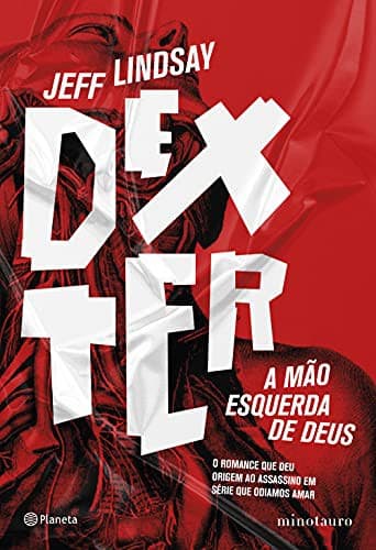 Cover of Dexter - A mao esquerda de Deus