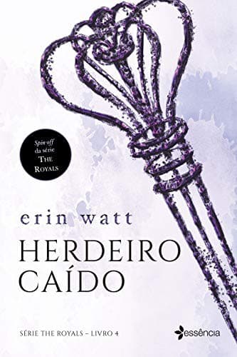 Cover of Herdeiro Caido - Livro 4 da serie The Royals