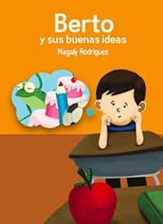 Cover of Berto y sus buenas ideas