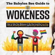 Cover of The Babylon Bee Guide to Wokeness