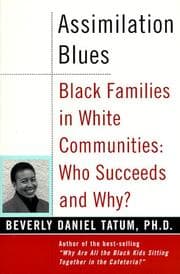 Cover of Assimilation Blues: Black Families in White Communities