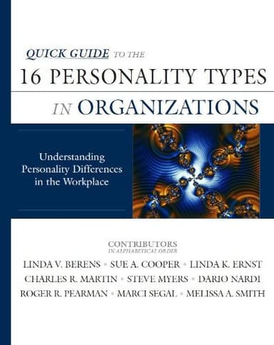 Cover of Quick Guide to the 16 Personality Types in Organizations