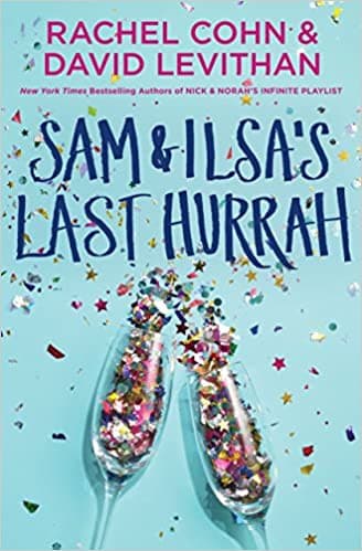 Cover of Sam and Ilsa's Last Hurrah