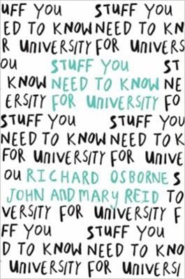 Cover of Stuff You Need to Know for University
