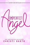 Cover of (Im)Perfect Angel