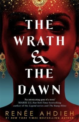 Cover of The Wrath and the Dawn